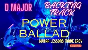 POWER BALLAD GUITAR BACKING TRACK D MAJOR #guitarbackingtrack #jamtrack #guitar