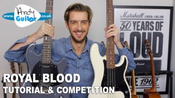 Royal Blood TUTORIAL + COMPETITION! – I Only Lie When I Love You on Guitar AND BASS!
