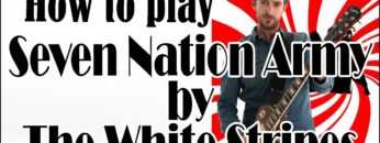 Seven Nation Army – White Stripes Guitar Tutorial – Easy Riffs Lesson #3