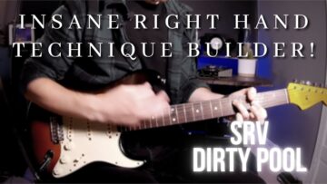 INSANE RIGHT HAND TECHNIQUE BUILDER! Tremolo Strumming | DIRTY POOL – SRV TUTORIAL