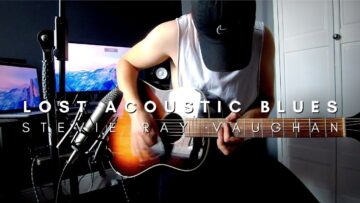 Lost Acoustic Blues – Stevie Ray Vaughan | Cover