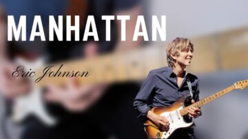 Manhattan – Eric Johnson