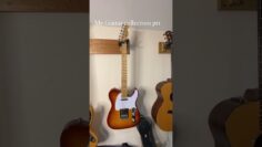 My Guitar collection  part 1