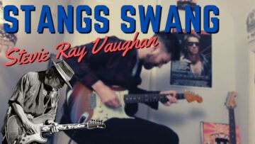 Stangs Swang – Stevie Ray Vaughan