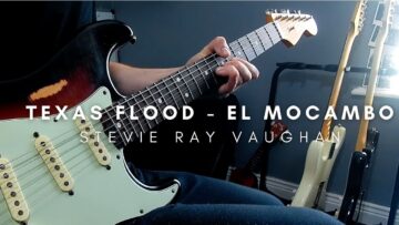 Texas Flood – Stevie Ray Vaughan (El Mocambo) | COVER
