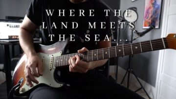 Where The Land Meets the Sea…